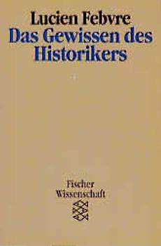 Das Gewissen des Historikers