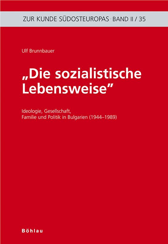 Die sozialistische Lebensweise