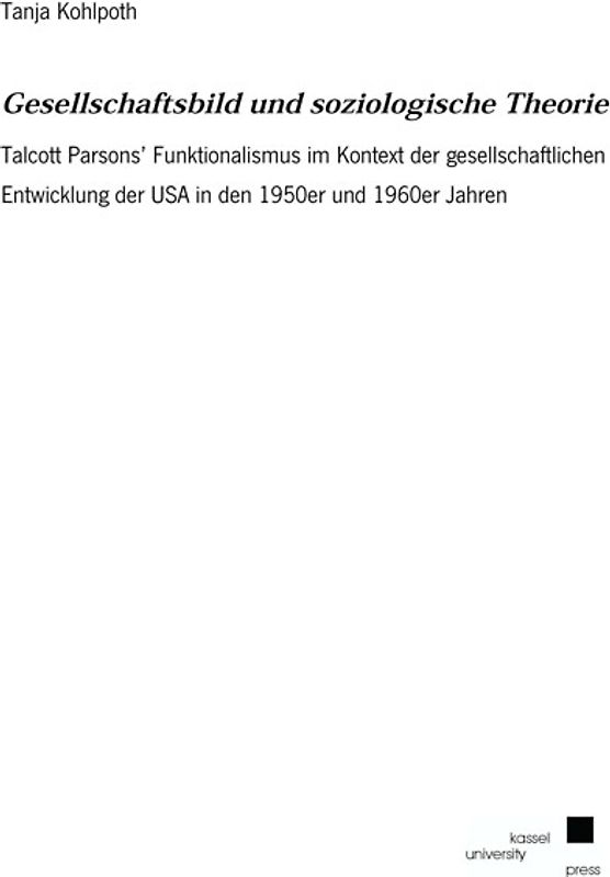 Gesellschaftsbild und soziologische Theorie