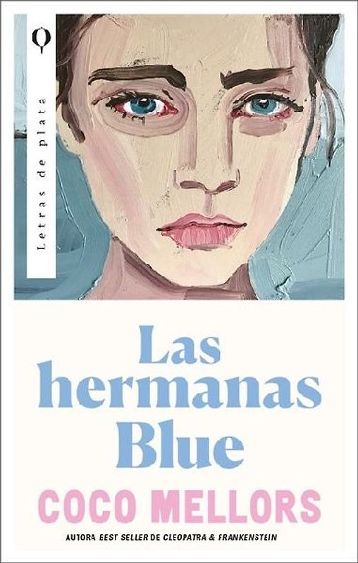 Hermanas Blue, Las