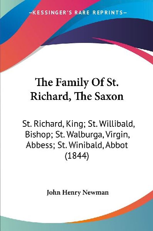 The Family Of St. Richard, The Saxon