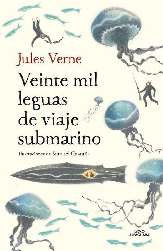 Veinte Mil Leguas de Viaje Submarino / Twenty Thousand Leagues Under the Sea