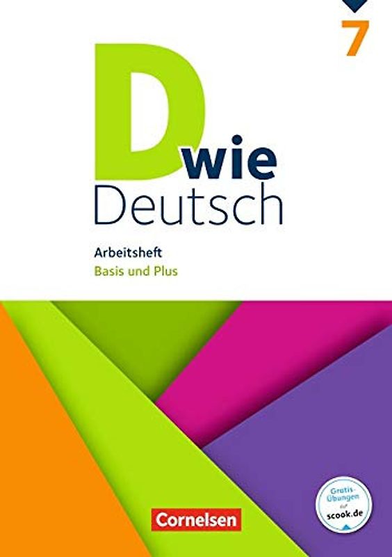 D wie Deutsch - Arbeitshefte - Basis und Plus - 7. Schuljahr