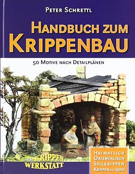 Handbuch zum Krippenbau