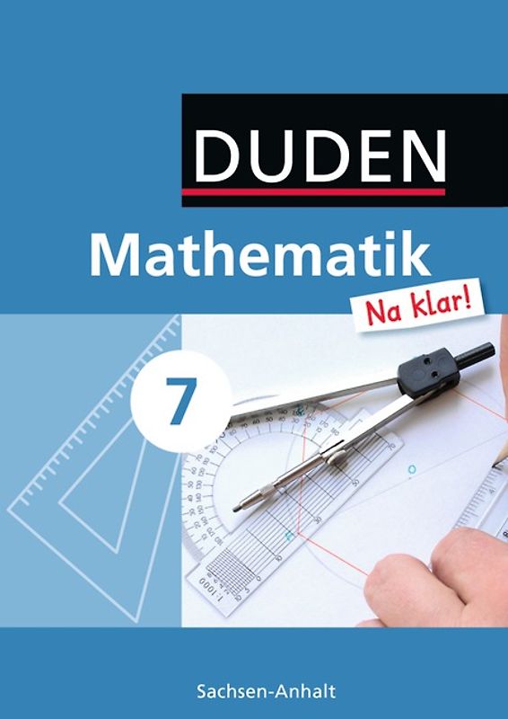 Mathematik Na klar! - Sekundarschule Sachsen-Anhalt - 7. Schuljahr