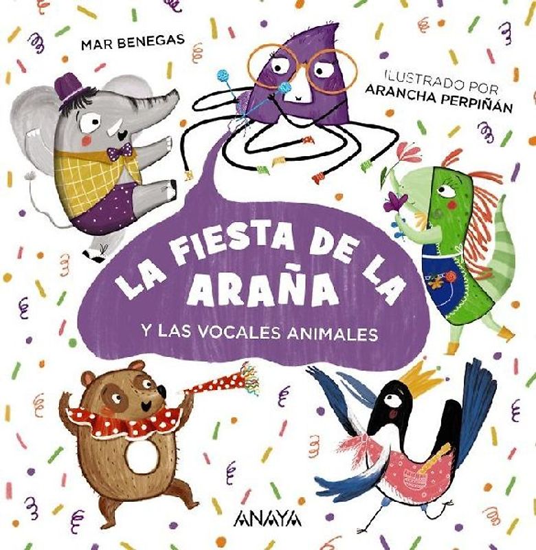 La fiesta de la araña : y las vocales animales
