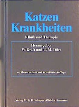 Katzen-Krankheiten. Klinik und Therapie