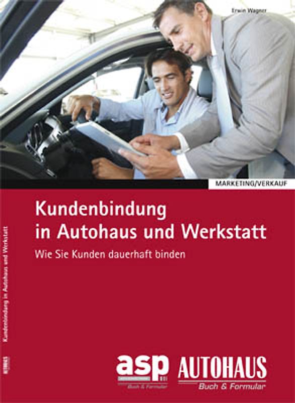 Kundenbindung in Autohaus und Werkstatt