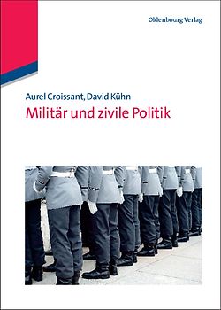 Militär und zivile Politik