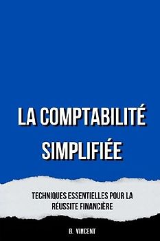 La Comptabilité Simplifiée