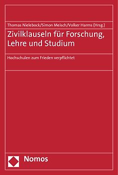 Zivilklauseln für Forschung, Lehre und Studium