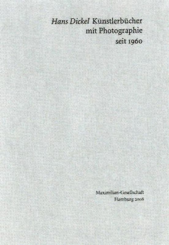Künstlerbücher mit Photographie seit 1960