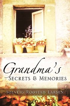 Grandma's Secrets & Memories