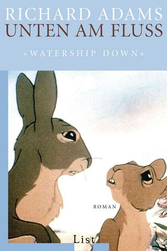 Unten am Fluss - 'Watership Down'