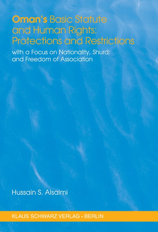 Oman's Basic Statute and Human Rights: Protections and Restrictions