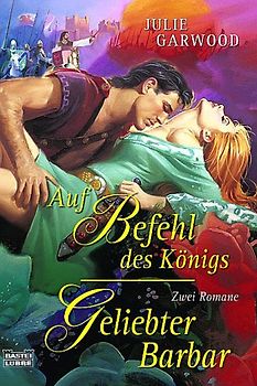 Auf Befehl des Königs/Geliebter Barbar