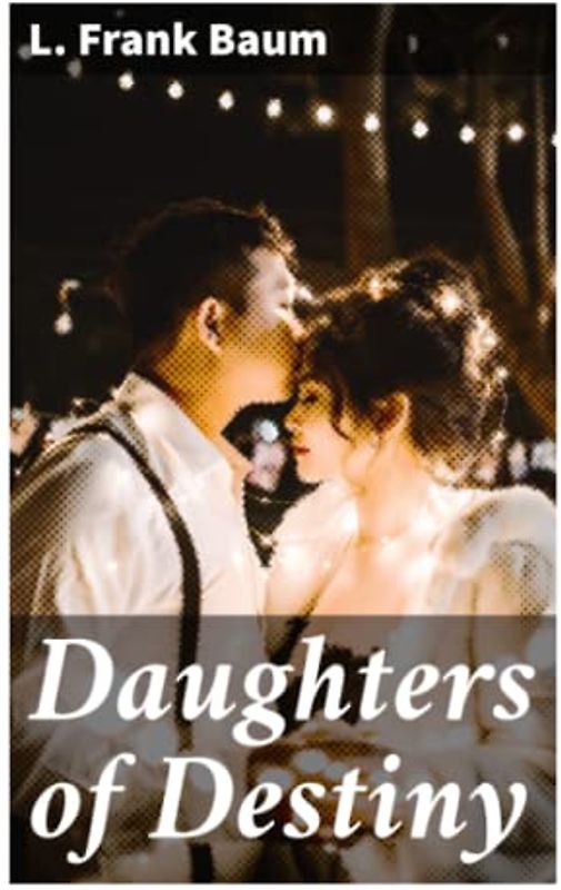 Daughters of Destiny