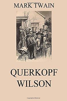 Querkopf Wilson