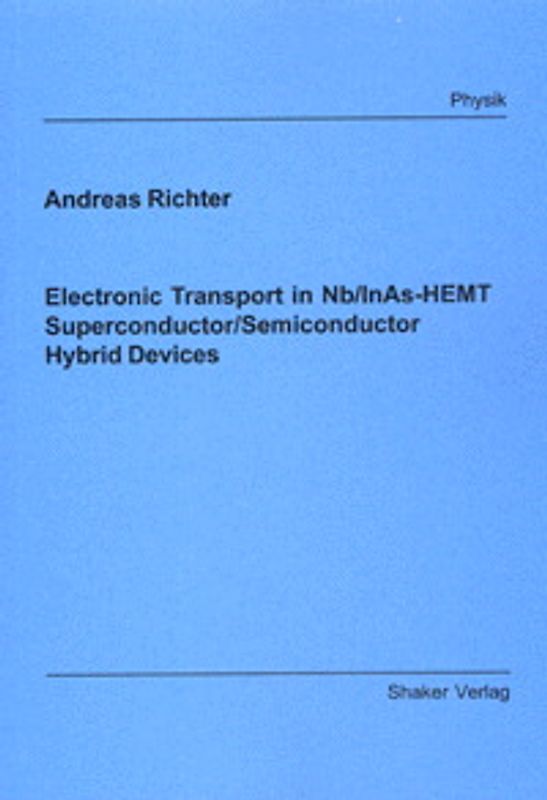 Electronic Transport in Nb/InAs-HEMT Superconductor/Semiconductor Hybrid Devices