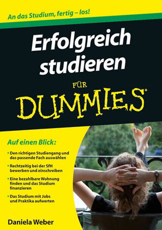 Erfolgreich studieren für Dummies