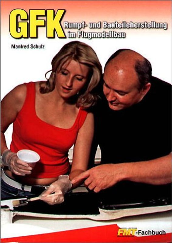 GFK Rumpf- und Baiteileherstellung im Flugmodellbau