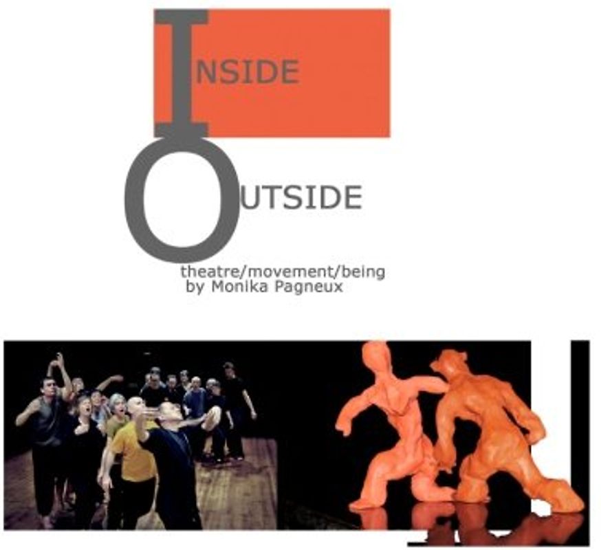 Inside/Outside: theatre/movement/being