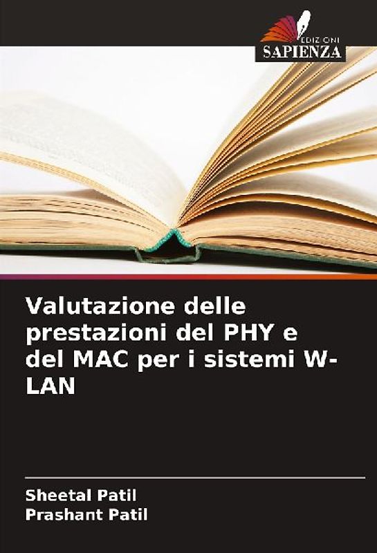 Valutazione delle prestazioni del PHY e del MAC per i sistemi W-LAN