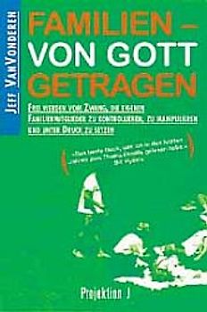 Familien - von Gott getragen