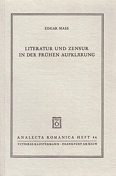 Literatur und Zensur in der frühen Aufklärung