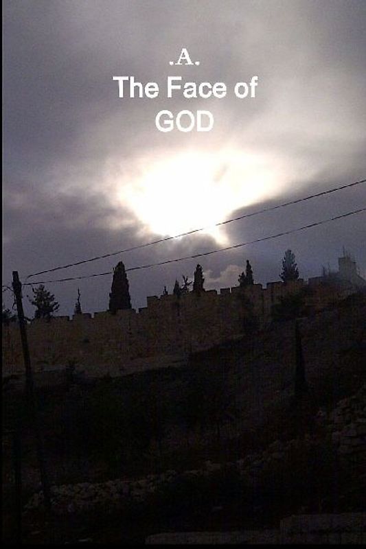 The Face of GOD