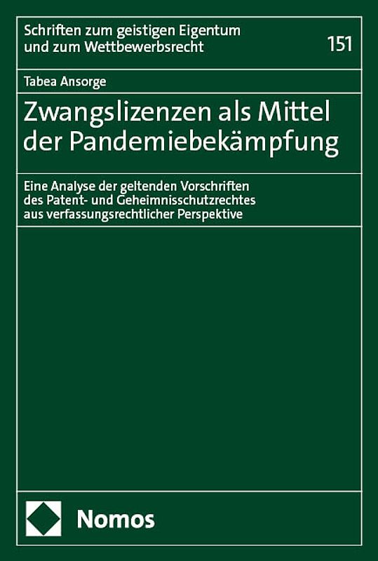 Zwangslizenzen als Mittel der Pandemiebekämpfung