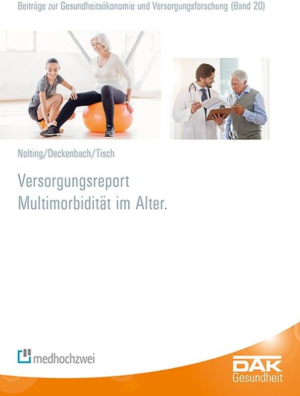 Versorgungsreport Multimorbidität im Alter