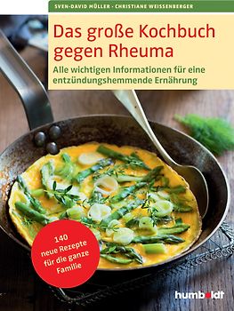 Das große Kochbuch gegen Rheuma