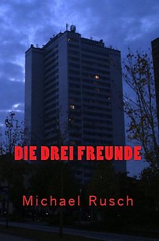 Die drei Freunde