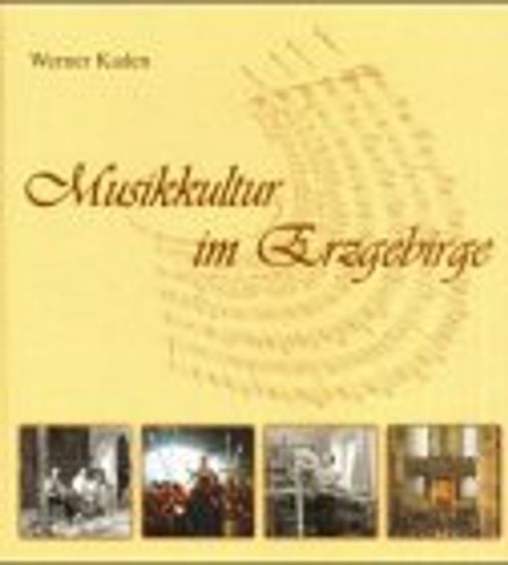 Musikkultur im Erzgebirge