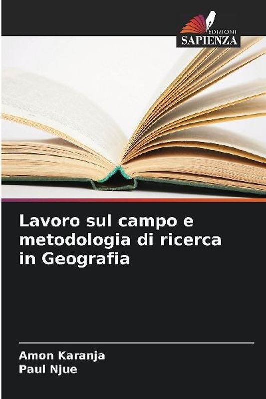 Lavoro sul campo e metodologia di ricerca in Geografia
