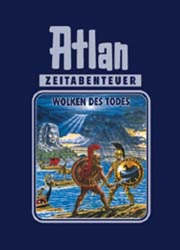 Atlan-Zeitabenteuer / Wolken des Todes