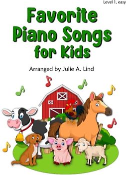 Favorite Piano Songs for Kids: 32 Fun Piano Solos for beginners