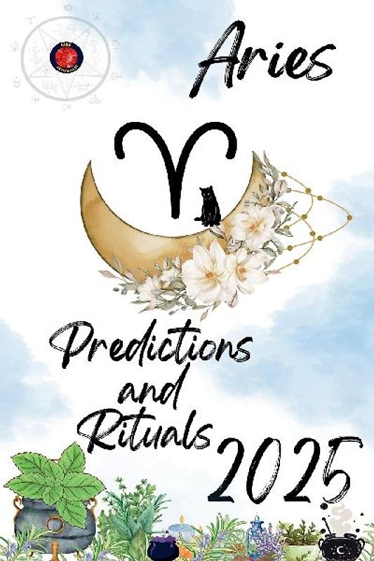 Aries Predictions  and  Rituals  2025