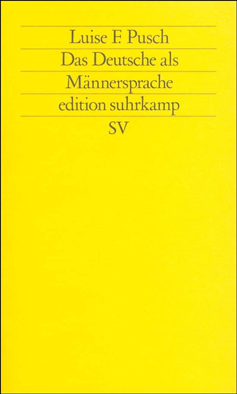 Das Deutsche als Männersprache