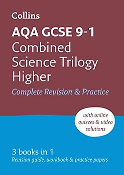 AQA GCSE 9-1 Combined Science Higher All-in-One Complete Revision and Practice: Ideal for home learning, 2022 and 2023 exams