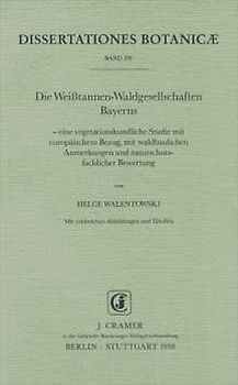 Die Weisstannen-Waldgesellschaften Bayerns