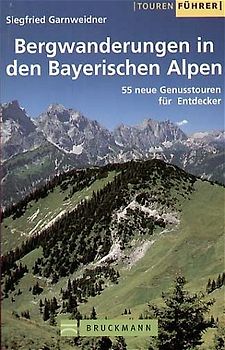 Wanderberge in den bayerischen Alpen