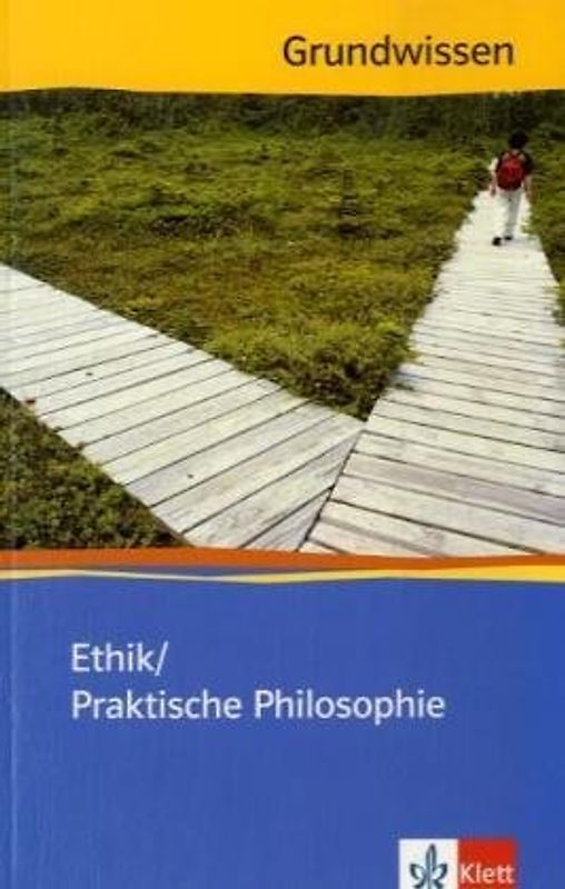 Ethik / Praktische Philosophie