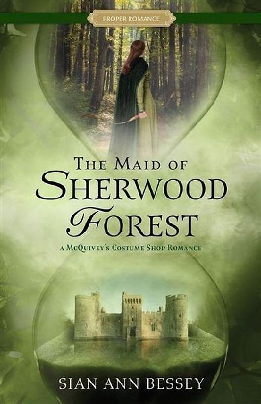 The Maid of Sherwood Forest