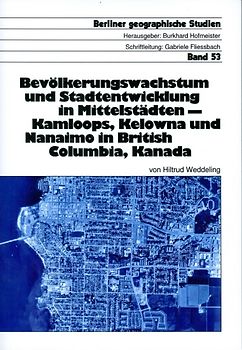 Bevölkerungswachstum und Stadtentwicklung in Mittelstädten - Kamloops, Kelowna und Nanaimo in British Columbia, Kanada