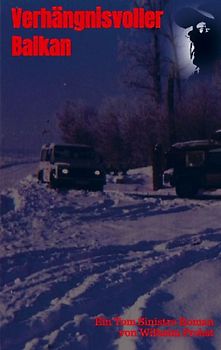 Verhängnisvoller Balkan