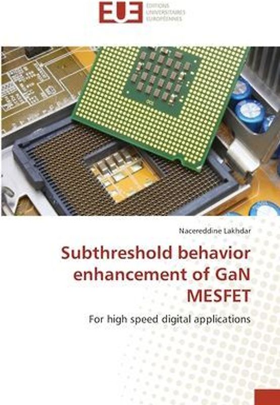 Subthreshold behavior enhancement of GaN MESFET