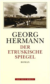 Werkausgabe / Der etruskische Spiegel. Roman