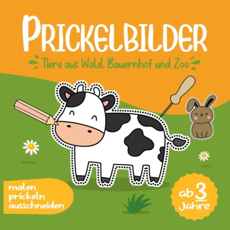 Prickelbilder ab 3 Jahre Tiere aus Wald Bauernhof und Zoo prickeln malen ausschneiden: Prickelblock & Prickelbuch zum basteln,Bastelbuch mit ... im Kindergarten als Prickelset & Bastelset
